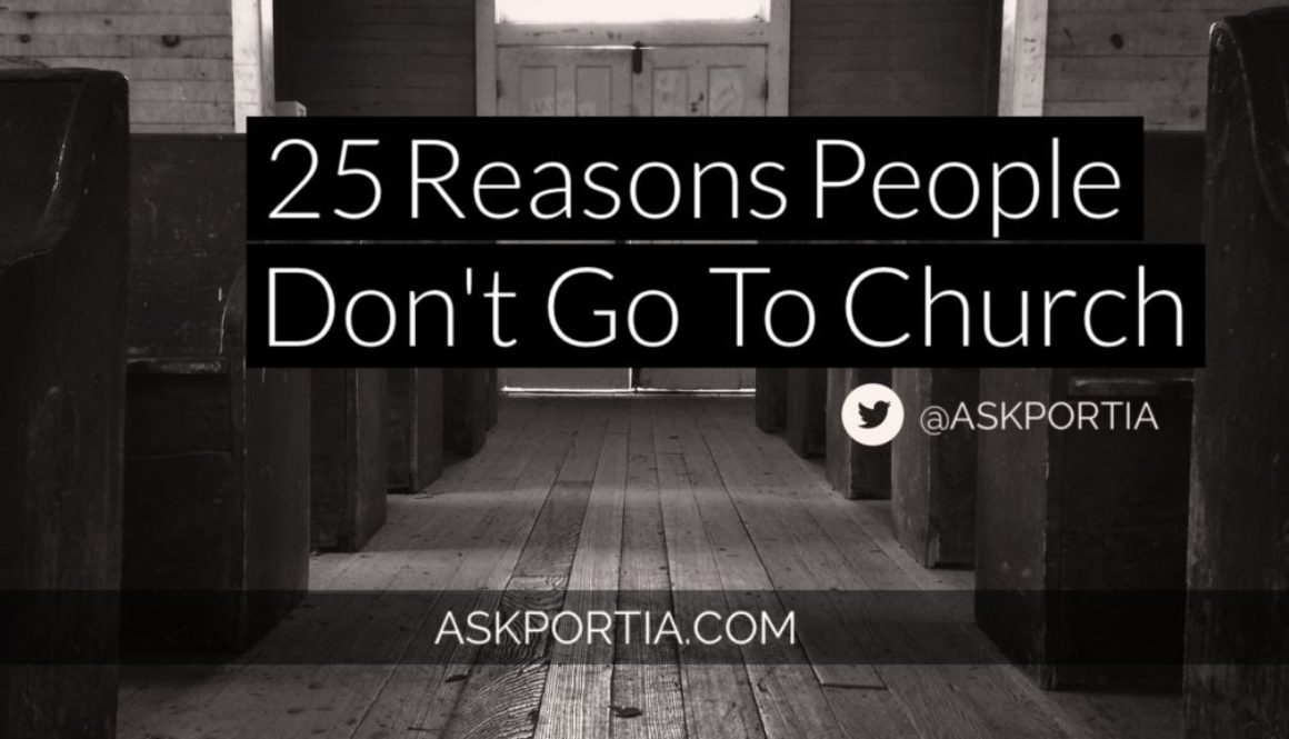 25 Reasons Why People Don't Go to Church