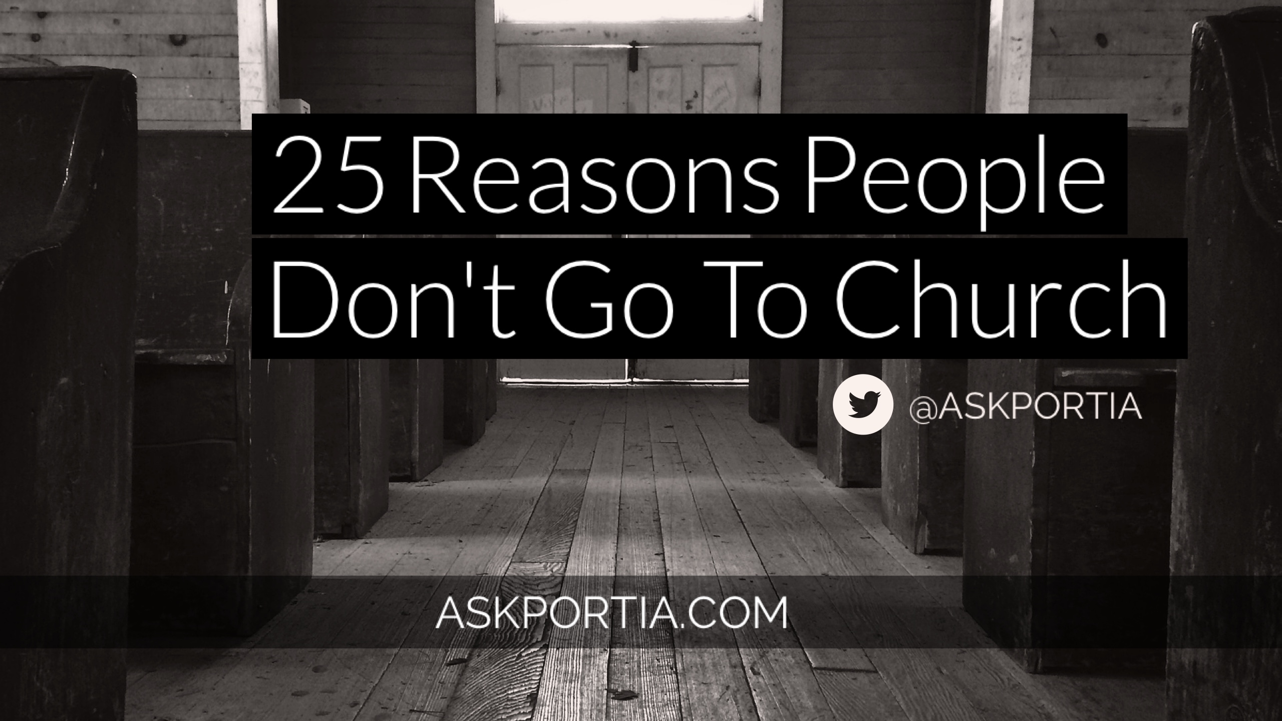 25 Reasons Why People Don't Go to Church