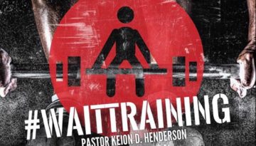 Wait Training Sermon Graphics